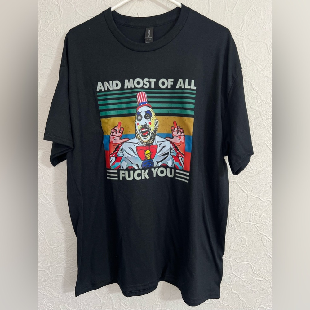 Captain Spaulding Most Of All F*ck You Shirt NWOT XL